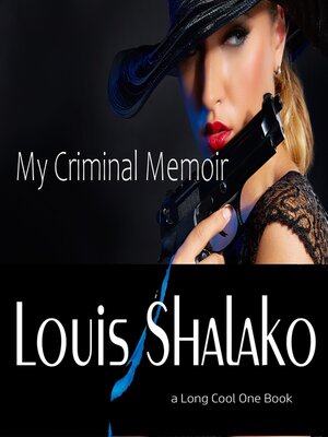cover image of My Criminal Memoir